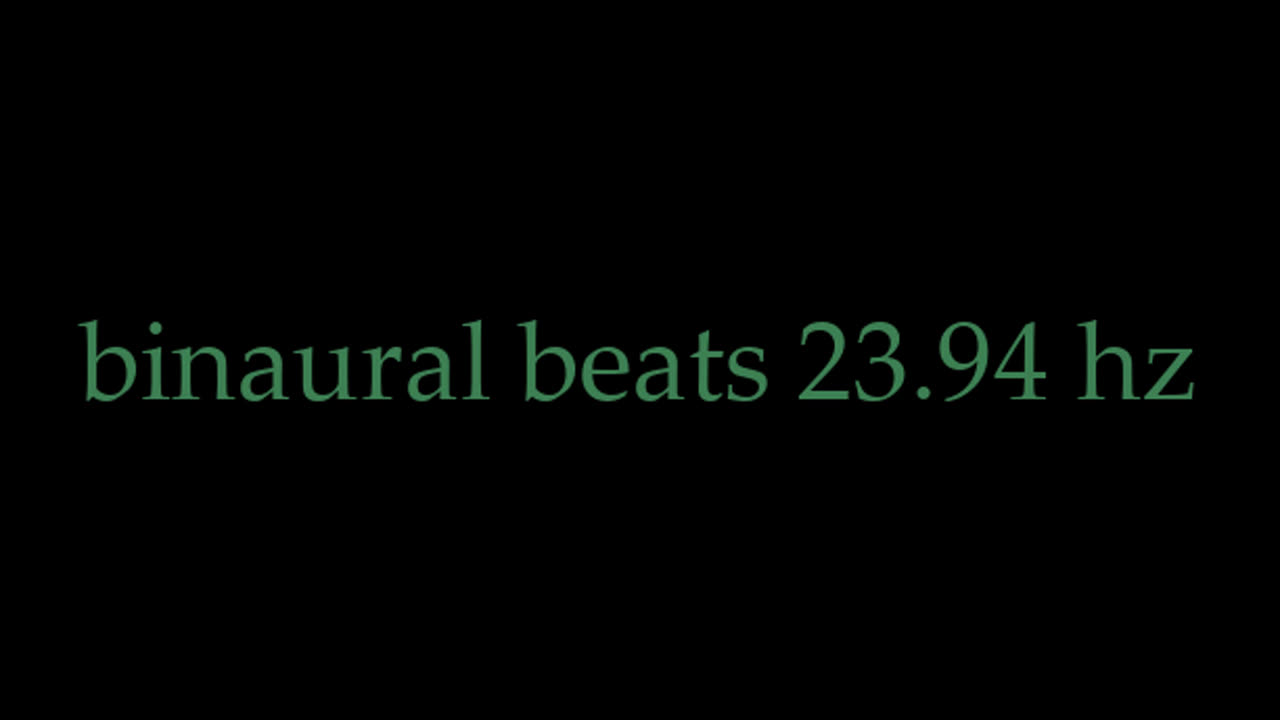 binaural beats 23.94 hz