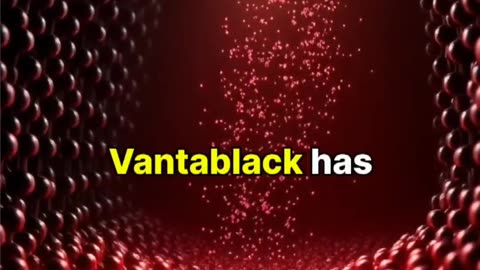 Unveiling Vantablack: The Blackest Material on Earth