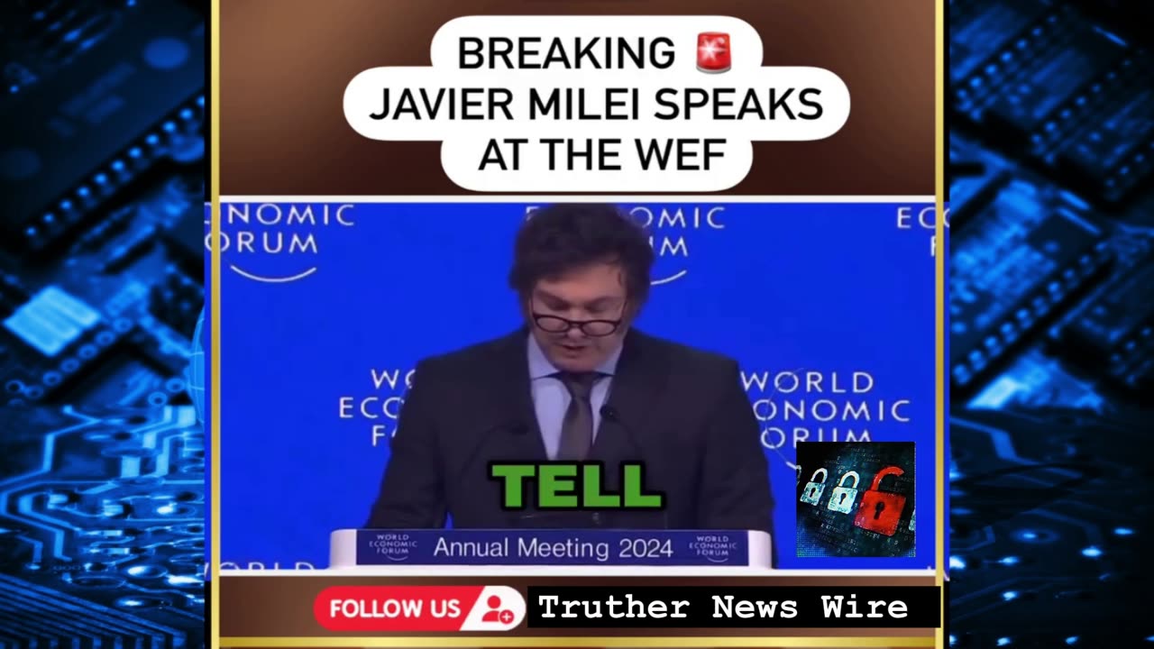 Ex-President of Argentina, Javier Milei - Speech at Davos