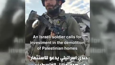 Israeli soldier mockingly calls for investment in demolition