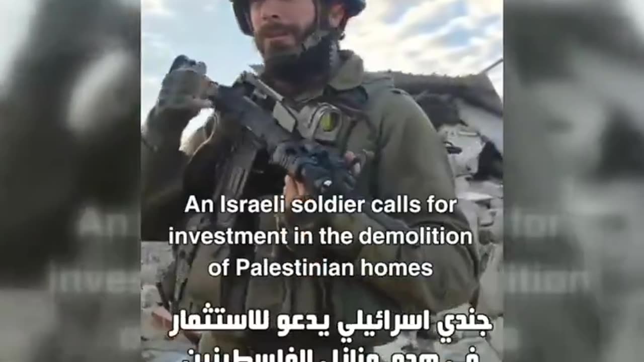 Israeli soldier mockingly calls for investment in demolition