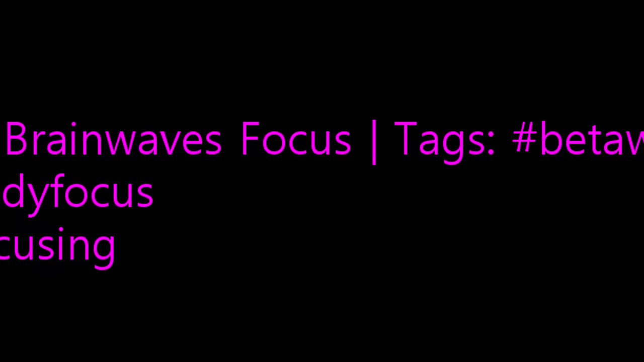 beta_brainwaves_focus_20Hz__betawaves_ _studyfocus_ _Focusing_1708835493.7237625