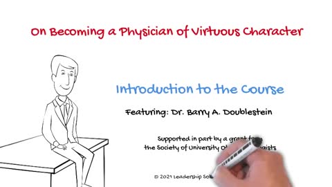 Introduction - On Becoming a Physician of Virtuous Character