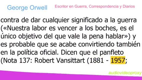 George Orwell - Escritor en Guerra, Correspondencia y Diarios 4/5