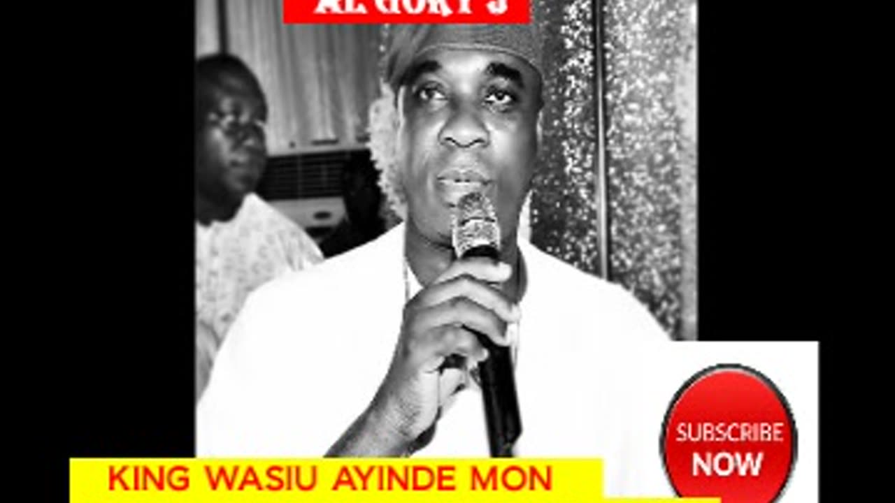 KING WASIU AYINDE MON