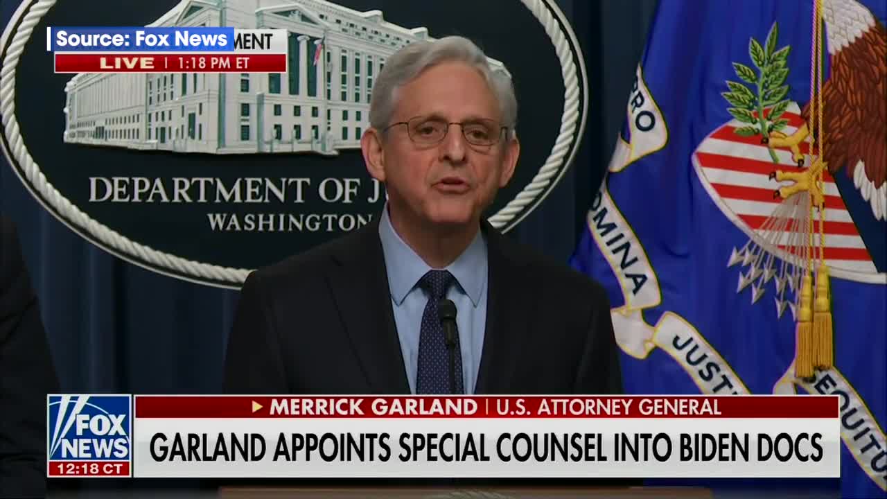 AG Garland Announces SPECIAL COUNSEL Will Investigate Biden's Improper Handling of Classified Docs