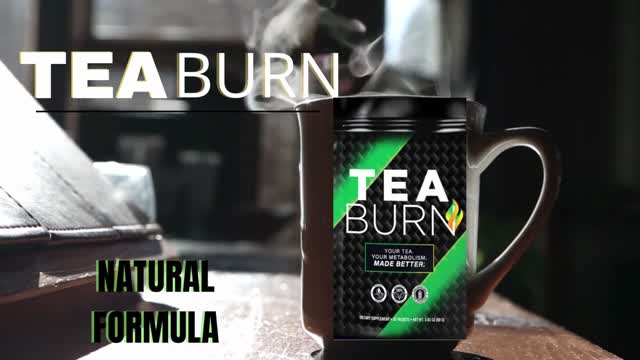 TEA BURN - TEA BURN REVIEW - What is Tea Burn - how tea burn works