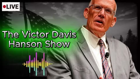 Victor Davis Hanson Warns How Dems Could Make Bold Moves to Derail Trump