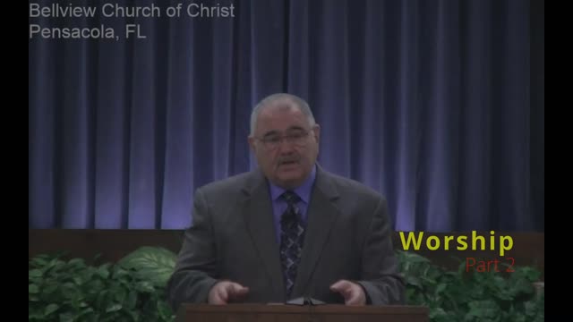 Worship - Part 2