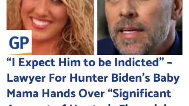 “I Expect Him to be Indicted” – Lawyer For Hunter Biden’s Baby Mama Hands Over