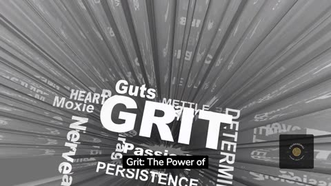 GRIT: The power of passion and perseverance