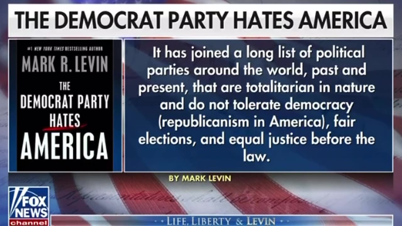 The Democrat Party Hates America