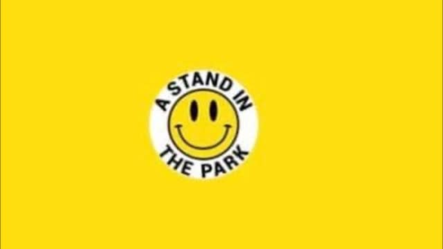 A Stand in the Park February 2021 to February 2022