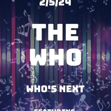 Next on Music Rewind - The Who: Who’s Next