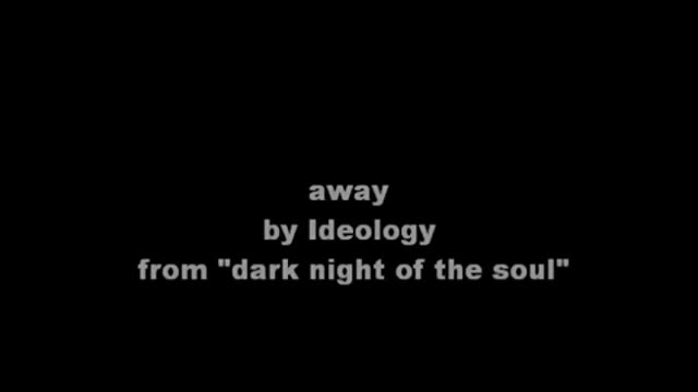 away - Ideology