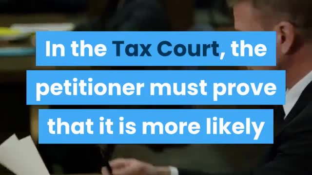 STANDARDS OF PROOF - US Tax Court
