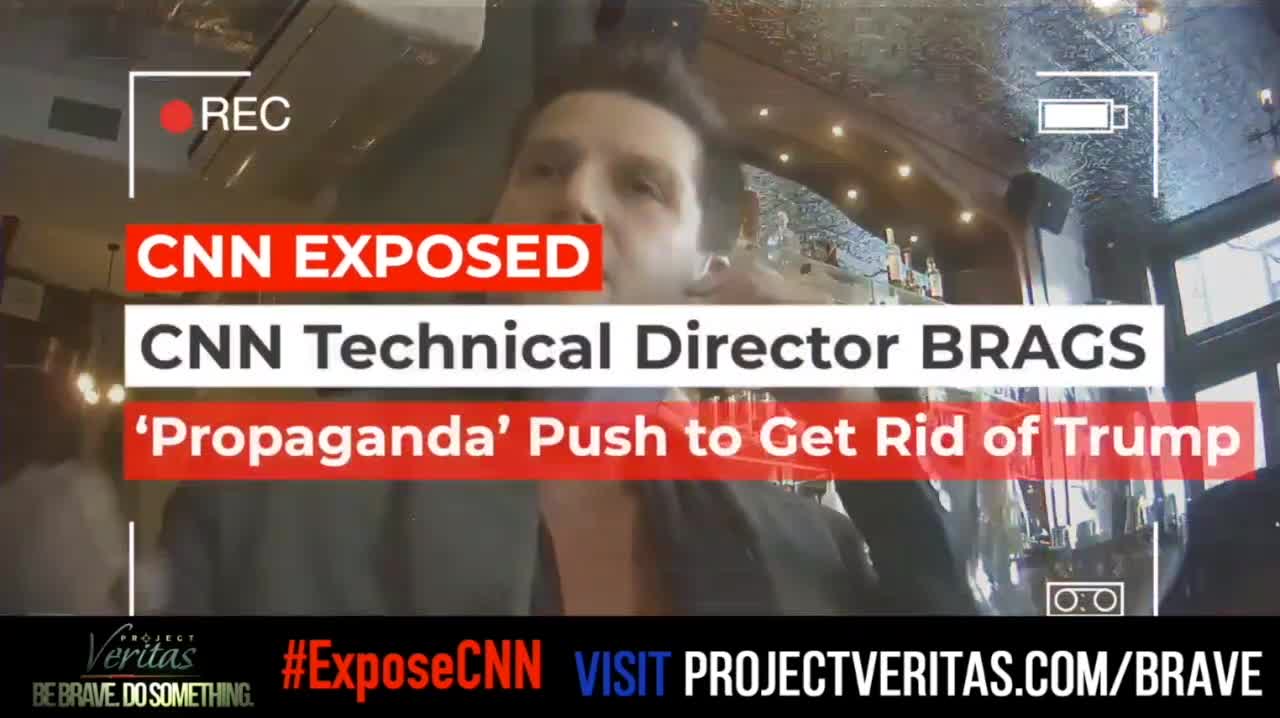 Project Veritas Exposes CNN Plot to Get Trump Out of Office