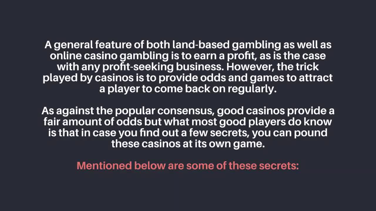 A few amazing secrets about online gambling you need to know