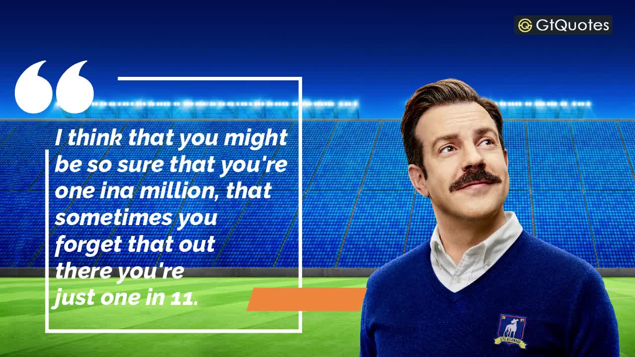 Best Inspirational Quotes from Ted Lasso | GtQuotes | #gtquotes