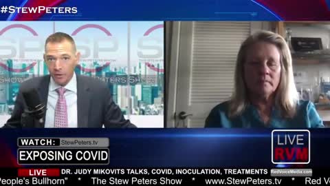 Stew Peters Interview with Dr Judy Mikovits -Just How Dangerous is Covid-19?