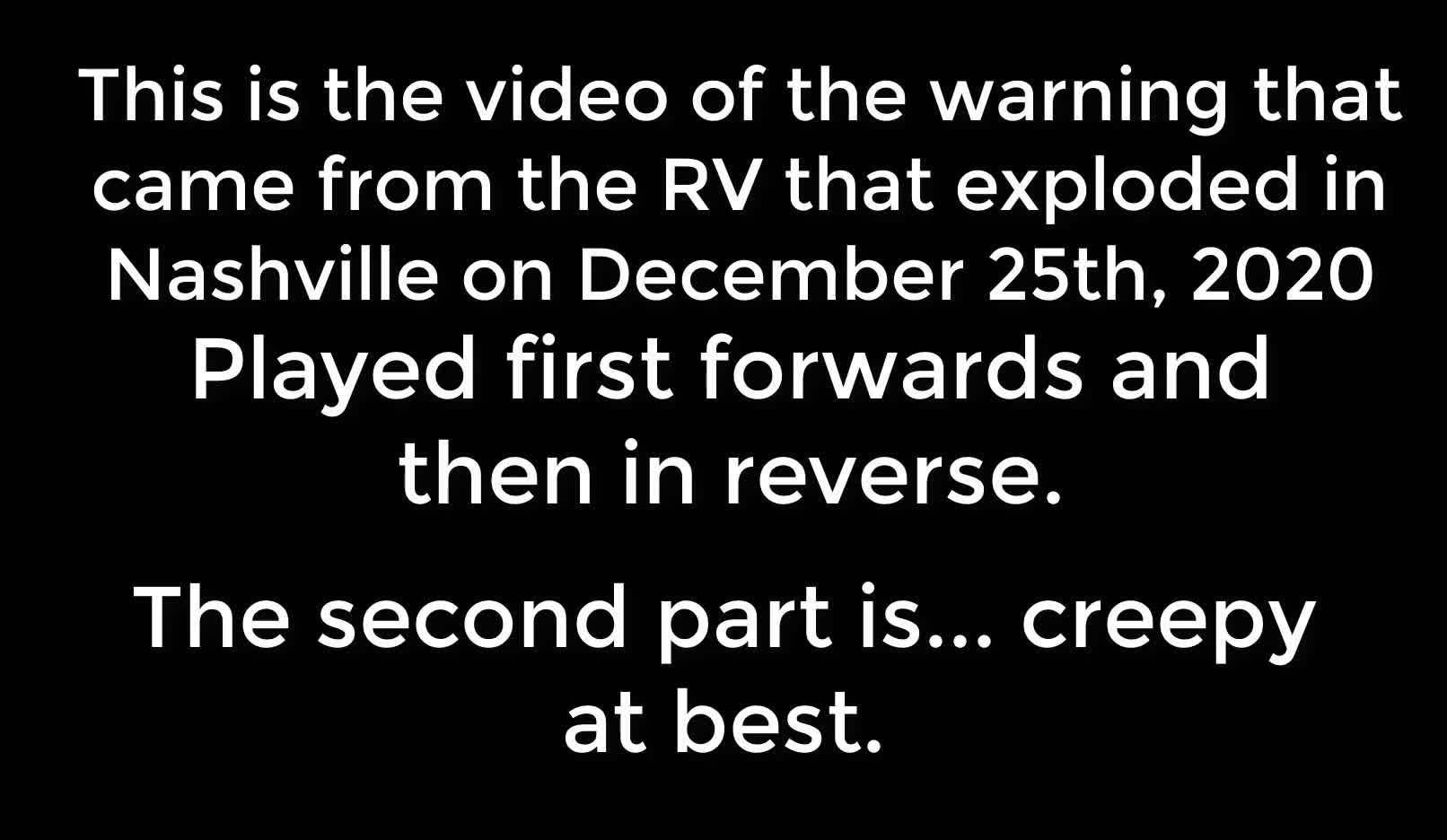 Nashville Explosion Warning In Reverse