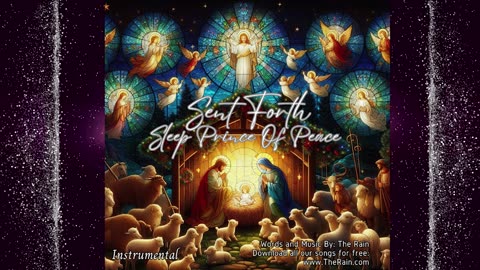 Sent Forth Sleep Prince Of Peace Reprise - Instrumental