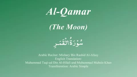 54. Surah Al Qamar - by Mishary Al Afasy