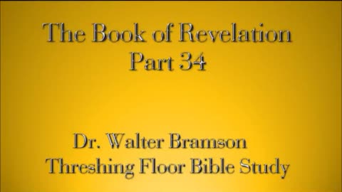 Revelation Part 34 - Harvesting the Earth