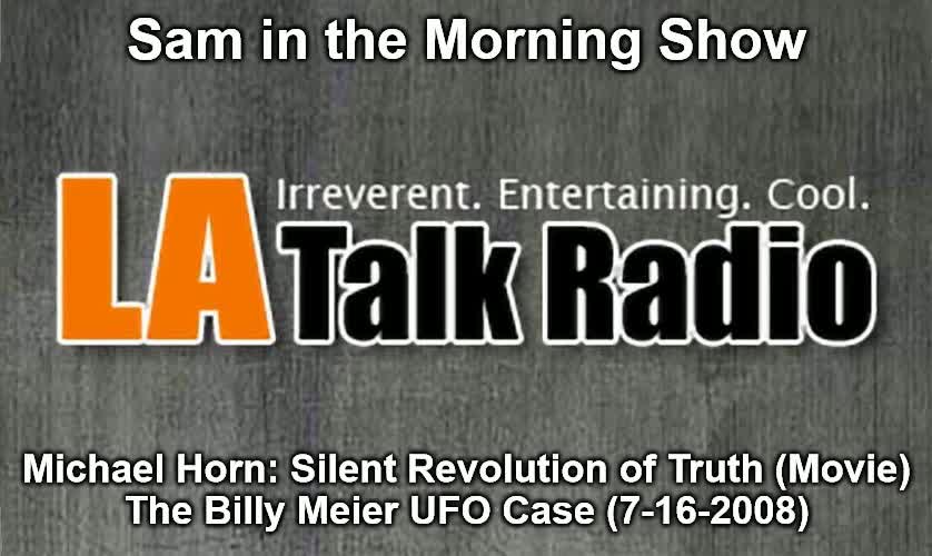 LA Talk Radio - Michael Horn Silent Revolution of Truth (7-16-2008)