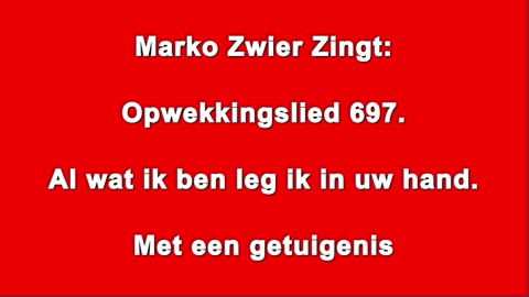 Opw 697 Al wat ik ben leg ik in uw hand - #opwekking697 #opw697 #opwekking #opw