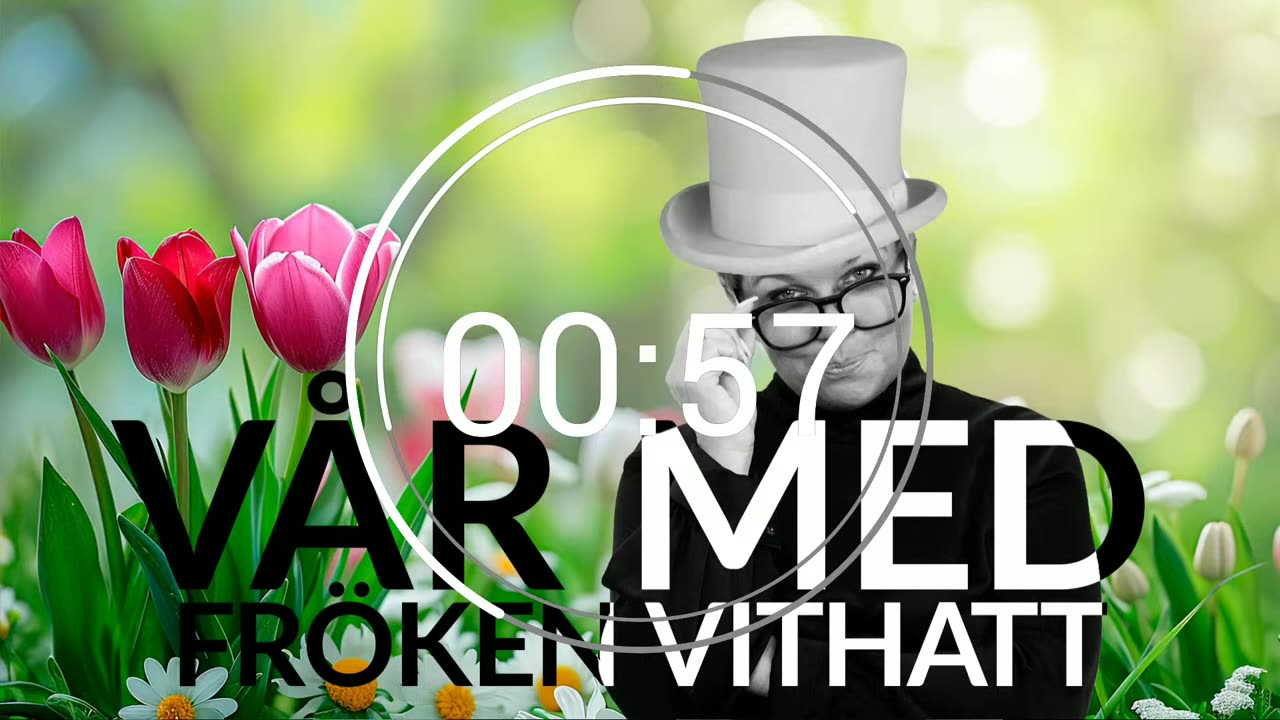 Live - Vår med fröken vithatt 28 mars