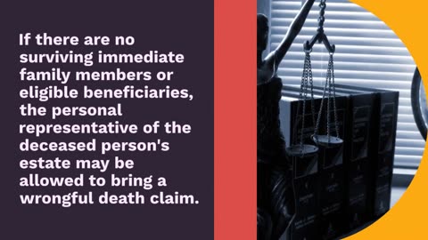 Who Has a Right to Bring A Wrongful Death Claim?