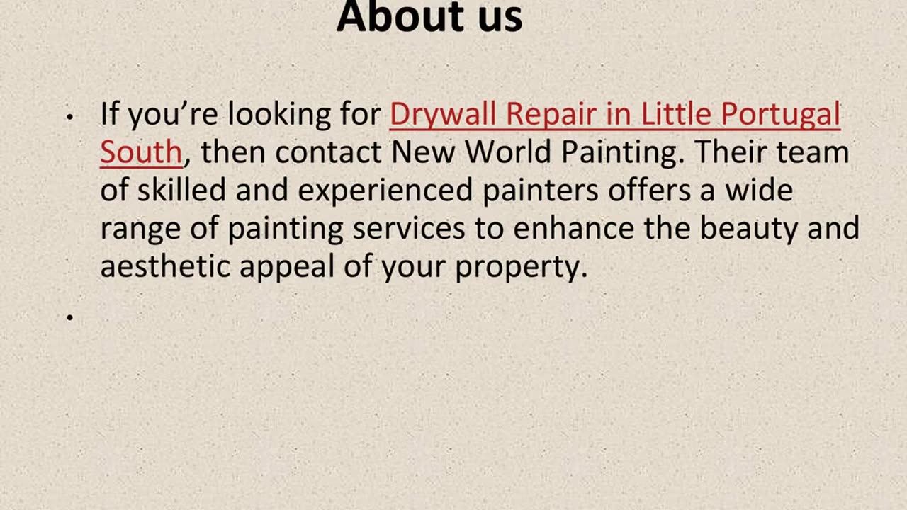 One Of The Best Drywall Repair in Little Portugal South.