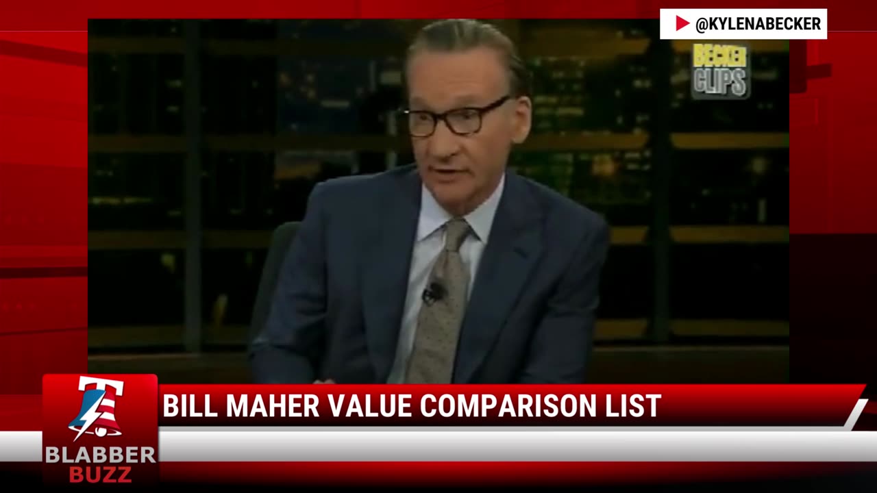 Bill Maher Value Comparison List