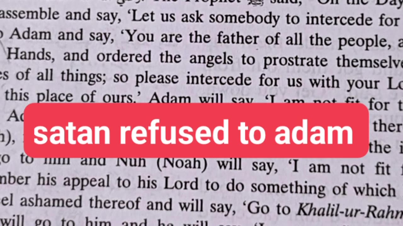 satan refused to Adam (A.S)