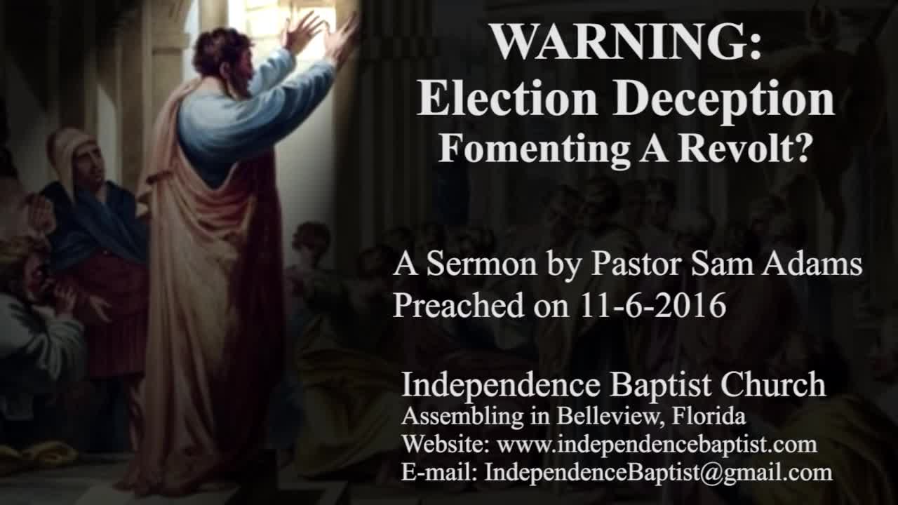 WARNING: Election Deception - Fomenting A Revolt?