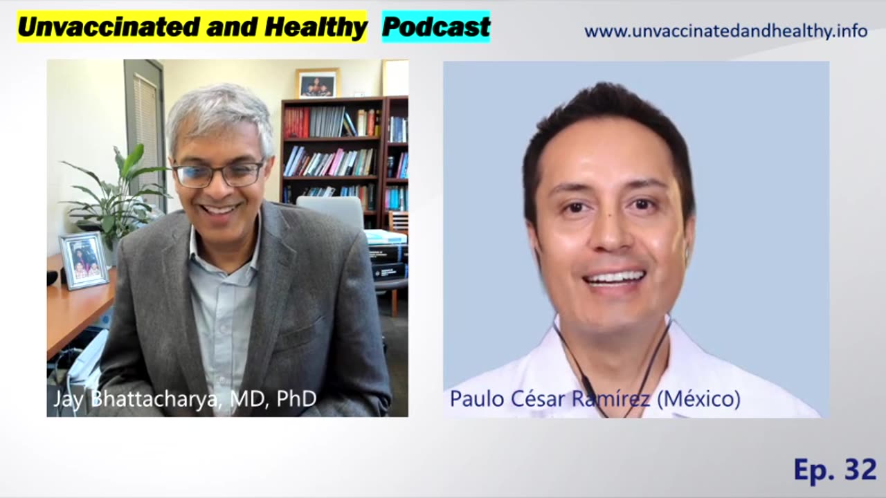 Unvaccinated and Healthy Podcast – Episode 0032 – Jay Bhattacharya (USA)