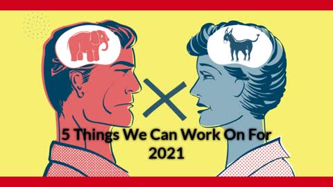 5 Things To Work On For 2021