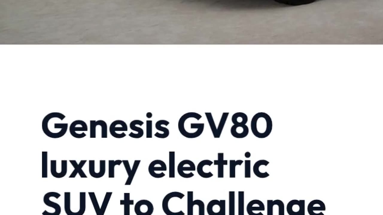 Genesis GV80 luxury electric SUV is coming to take on Tesla Model Y and Porsche Macan EV