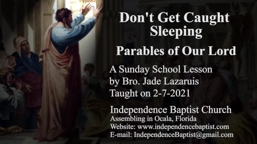 Don't Get Caught Sleeping - Parables Studies