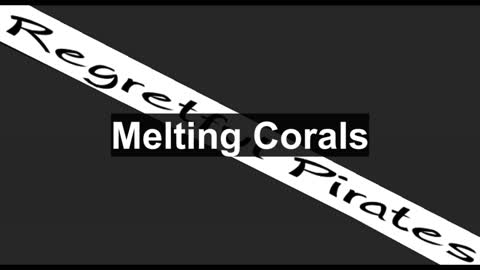 Melting Corals