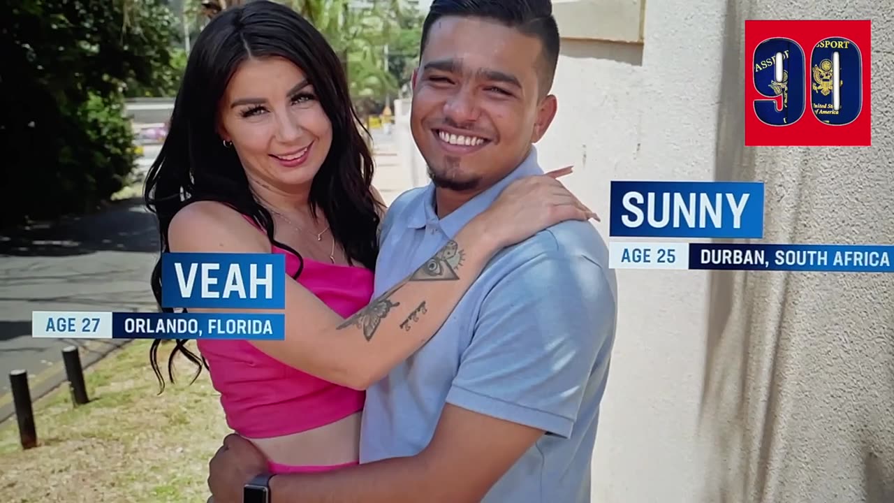 90 Day Fiance: Before the 90 Days - Veah & Sunny = Funny