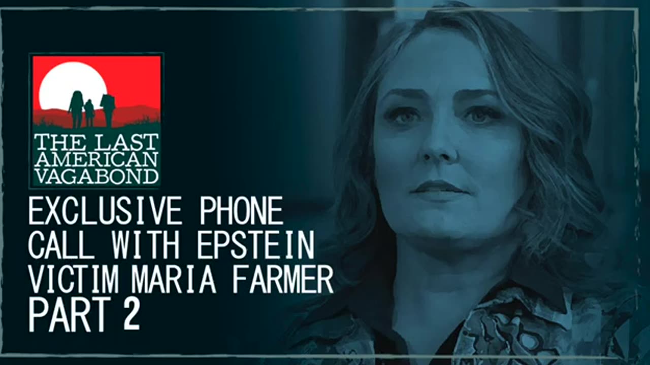 Suomennettu: Epstein Victim Maria Farmer Speaks With Whitney Webb, Full Phone Call - Part 2