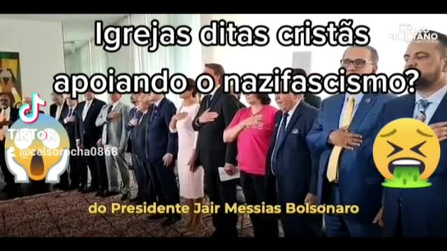 Cristianismo protestante brasileiro apoia o nazifascismo bolsonarista!