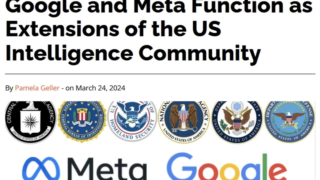 TEXT ARTICLE - GOOGLE AND META FUNCTION AS EXTENSIONS OF THE U.S. INTELLIGENCE COMMUNITY