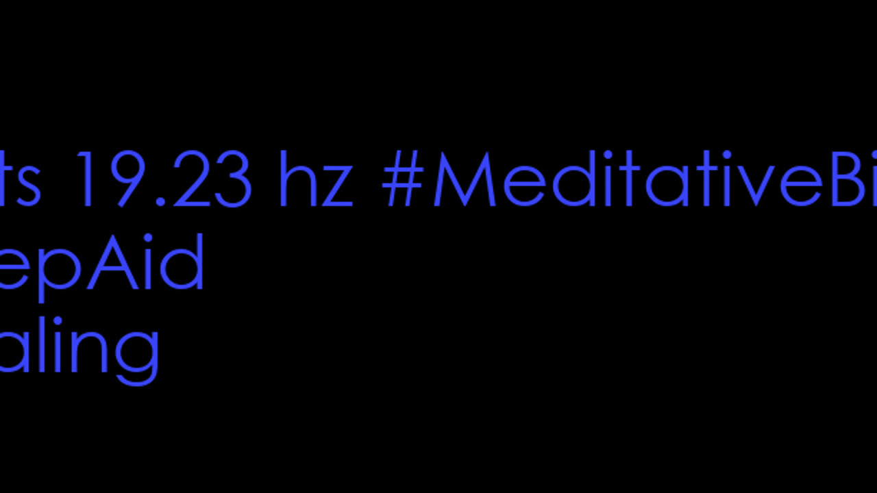 binaural_beats_19.23hz_HarmonySounds BinauralMindfulness DeepRelaxation