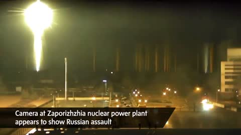 Camera at burning Ukrainian nuclear power plant appears to show Russian attack