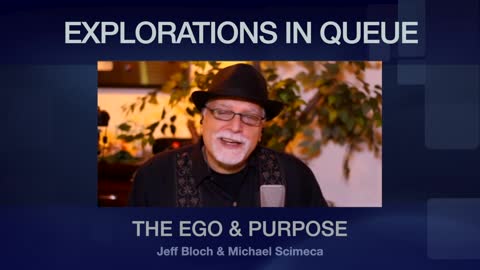 Ep 04 - The Ego & Purpose