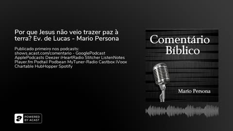 Por que Jesus não veio trazer paz à terra? Evangelho de Lucas - Mario Persona