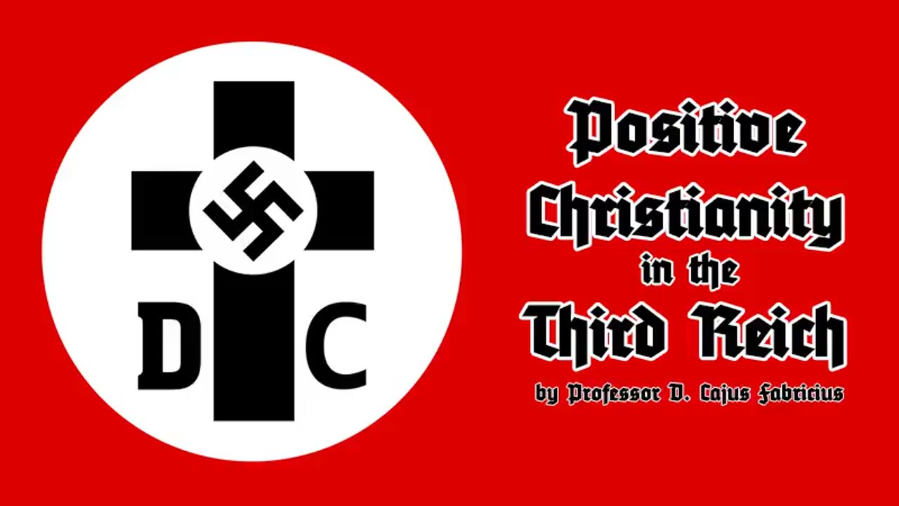 Positive Christianity in the Third Reich.